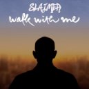 Slaimer - Walk With Me