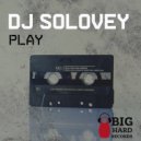 DJ Solovey - Play