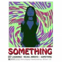 Sky & Nicael - Something (feat. Nicael) (Original Mix)
