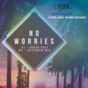 Meloman, Soprasound, Annice, Masterbass - No Worries (Extended Mix)