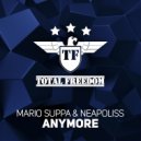 Neapoliss & Mario Suppa - Anymore