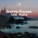 Andrew Riqueza feat. Yoyta - Time Flies