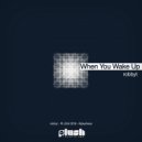 robbyt - When You Wake Up (Original Mix)