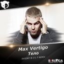 Max Vertigo - Тело