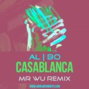 al l bo - Casablanca (Mr Wu Remix)