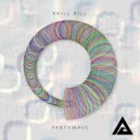 PartyWave - Krill Bill