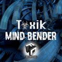 Toxik - Mind Bender