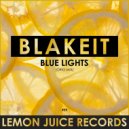 Blakeit - Blue Ligths (Original Mix)