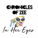 Chronicles of Zee - In Her Eyes