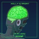 Holly & Razat - In My Head
