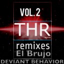 El Brujo - Deviant Behavior