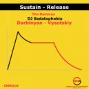 DJ Sedatophobia - Sustain