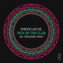 Chicks Luv Us - The Other One (Original Mix)