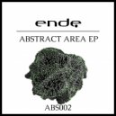 Ende - Abstract Area (Original mix)