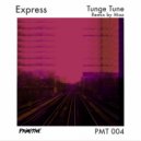 Tunge Tune - Express