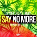 Syrk - Say No More