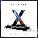 Saladin - Dear You, Love Me