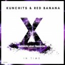 Kunchits & Red Banana - Roll (Original Mix)