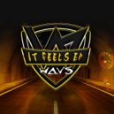 Wavs - It Feels