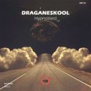 Draganeskool - Pure Energy