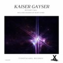 Kaiser Gayser & ROHIT HORE - Distant Call