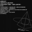 Cristian Arango - Straight Fire (Jd Powell Remix)