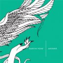Martin Ponè - Arienne
