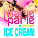 Marie Parie & Chelero - Ice Cream (Extended)