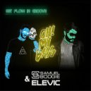 Samuel Boogie & Elevic - Get Flow in Groove