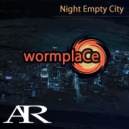 Wormplace - Night Empty City