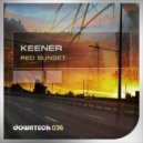Keener - Red Sunset