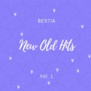 Bestia - New Old Hits Vol. 1
