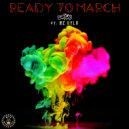 DETACH & MC KYLA - Ready To March (feat. MC KYLA)