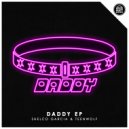 Shelco Garcia & Teenwolf & $excell$ - Daddy (feat. $excell$)