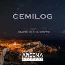 Cemilog - Alone in the crowd