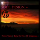 Soul Design - Baby It\'s You (Original Mix)