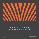 Mario Ochoa - Sooner Or Later (Original Mix)