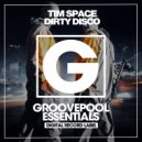 Tim Space - Dirty Disco (Instrumental Mix)