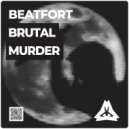 BeatFort - Brutal Murder