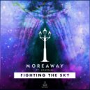 Moreaway & Journal - Fighting the Sky (feat. Journal)