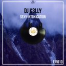 DJ K3lly - Sexy Intoxication