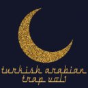 Arabian Trap - Gell (Original Mix)