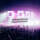 DJ Trendsetter & Mark Holiday - Rave Craving