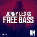 Jonny Lexxs - Free Bass