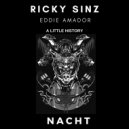 Ricky Sinz & Eddie Amador - A Little History (feat. Eddie Amador)