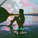 MD Dj - My Love