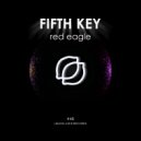 Fifth Key - Red Eagle (Original Mix)