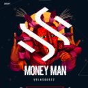 Velasquezz - Money Man