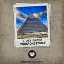 Stoney Montana - Pharaohs Power