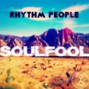 Rhythm People - SOULFOOL (Original Mix)